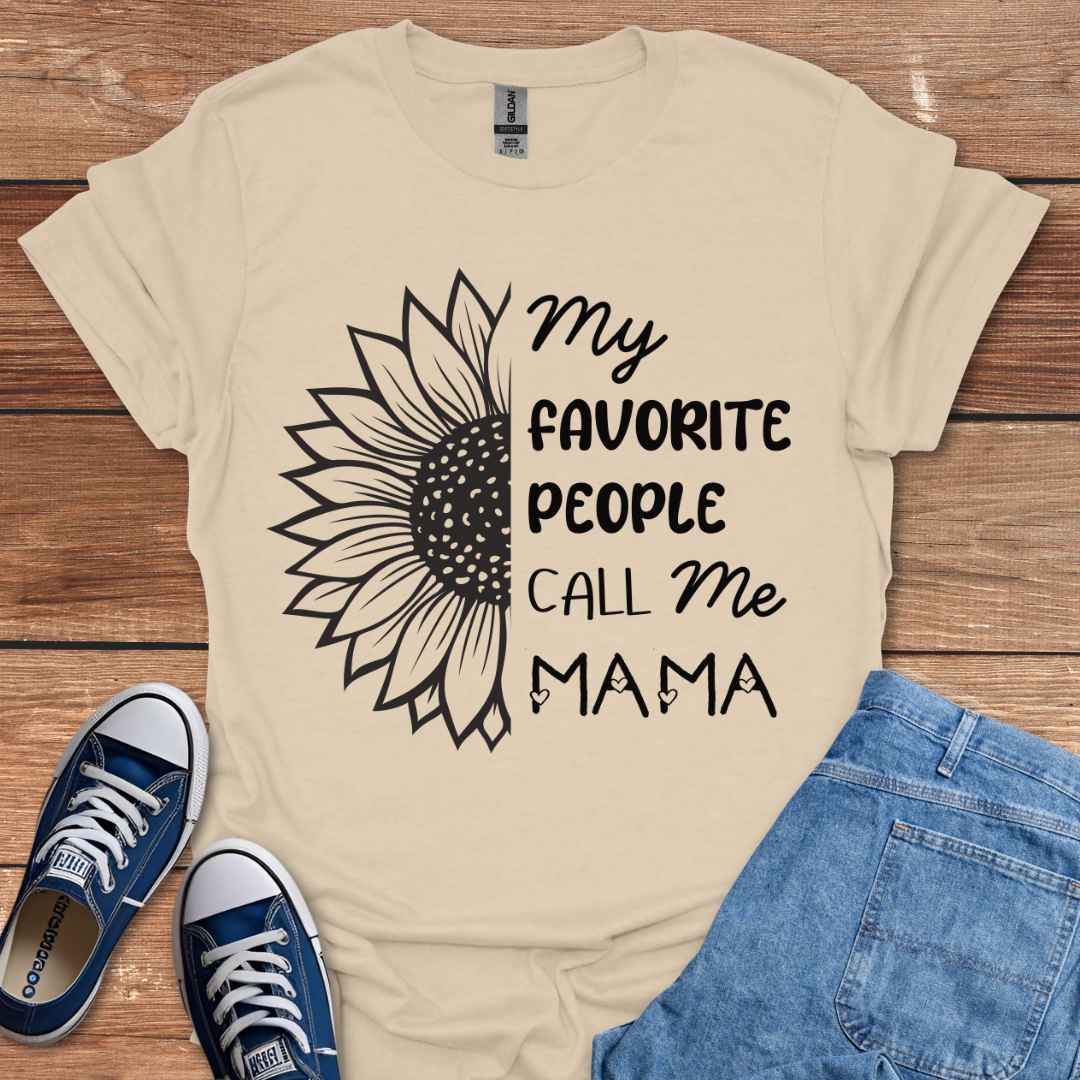 My Favorite People Call Me Mama Sunflower Graphic T-Shirt