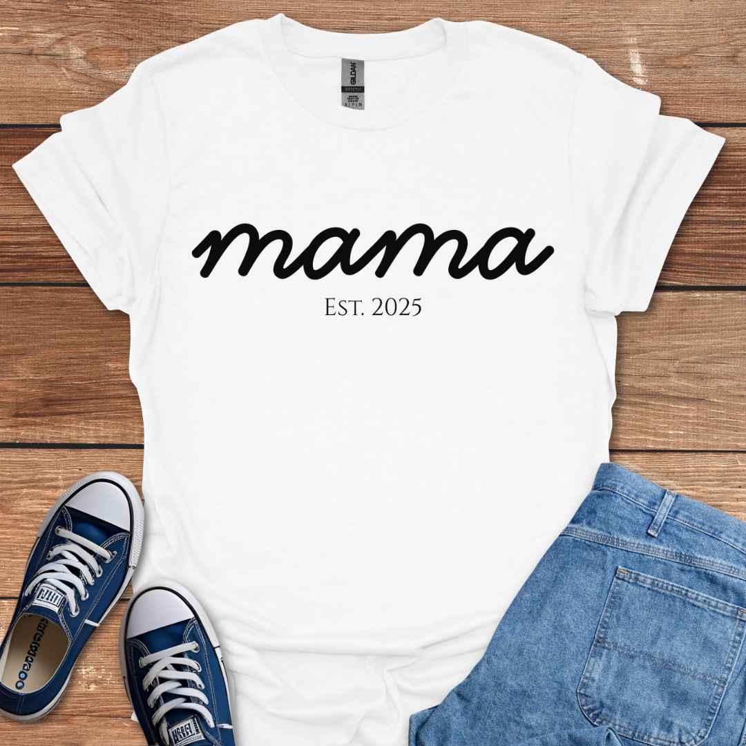 Mama Est. 2025 Graphic T-Shirt