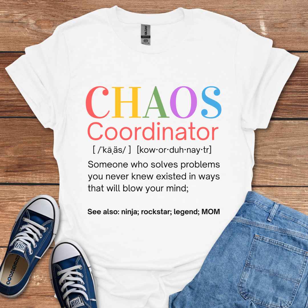 Chaos Coordinator Ninja Rockstar Legend Mom Graphic T-Shirt