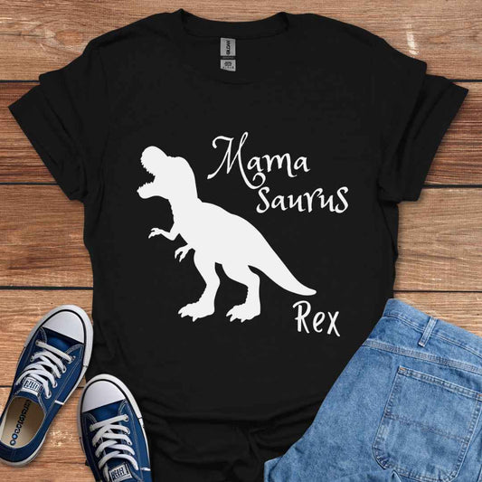 MamaSaurus Rex T-Shirt