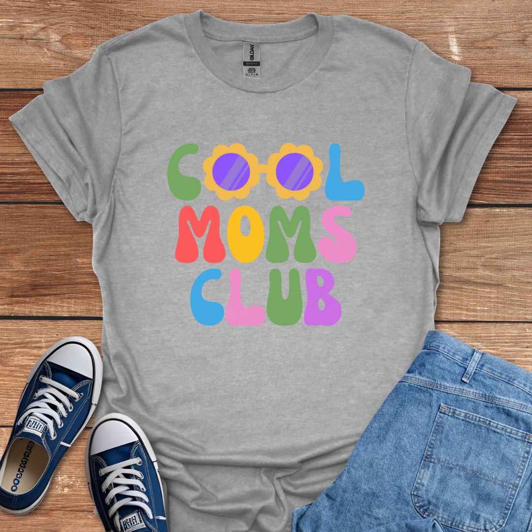Cool Moms Club Graphic T-Shirt