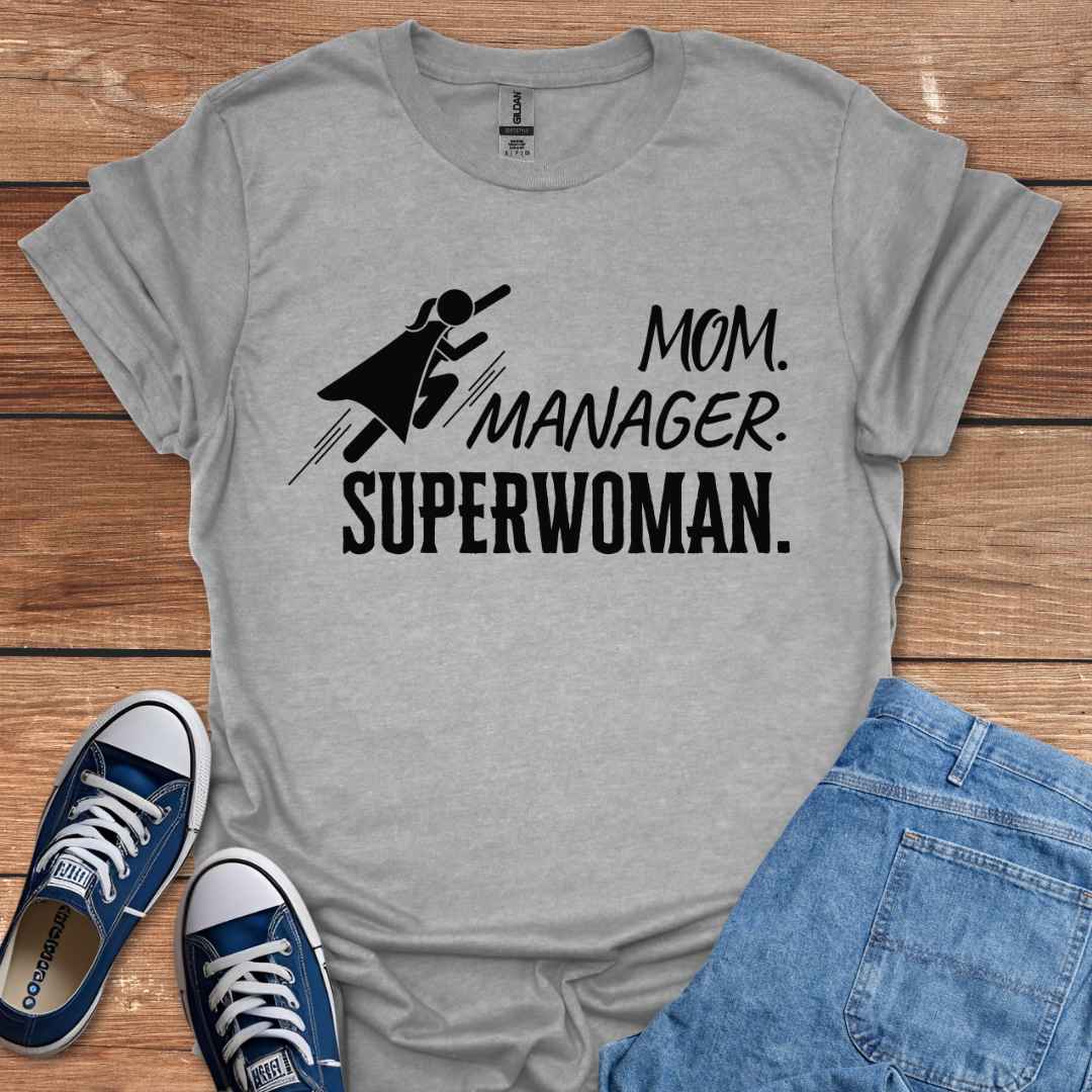 Mom Manager Superwoman T-Shirt