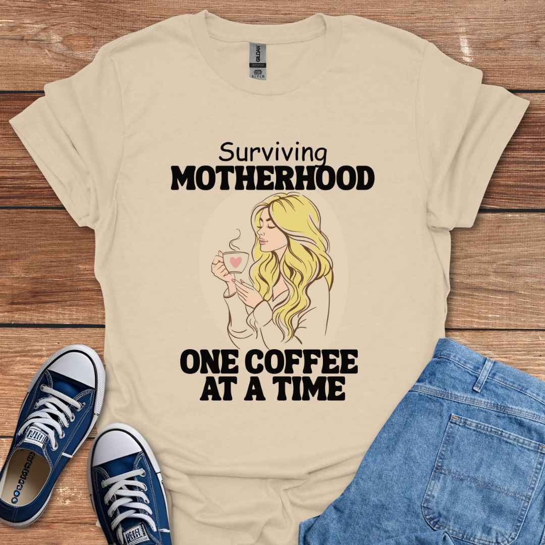 Surviving Motherhood One Coffee At A Time Graphic T-Shirt