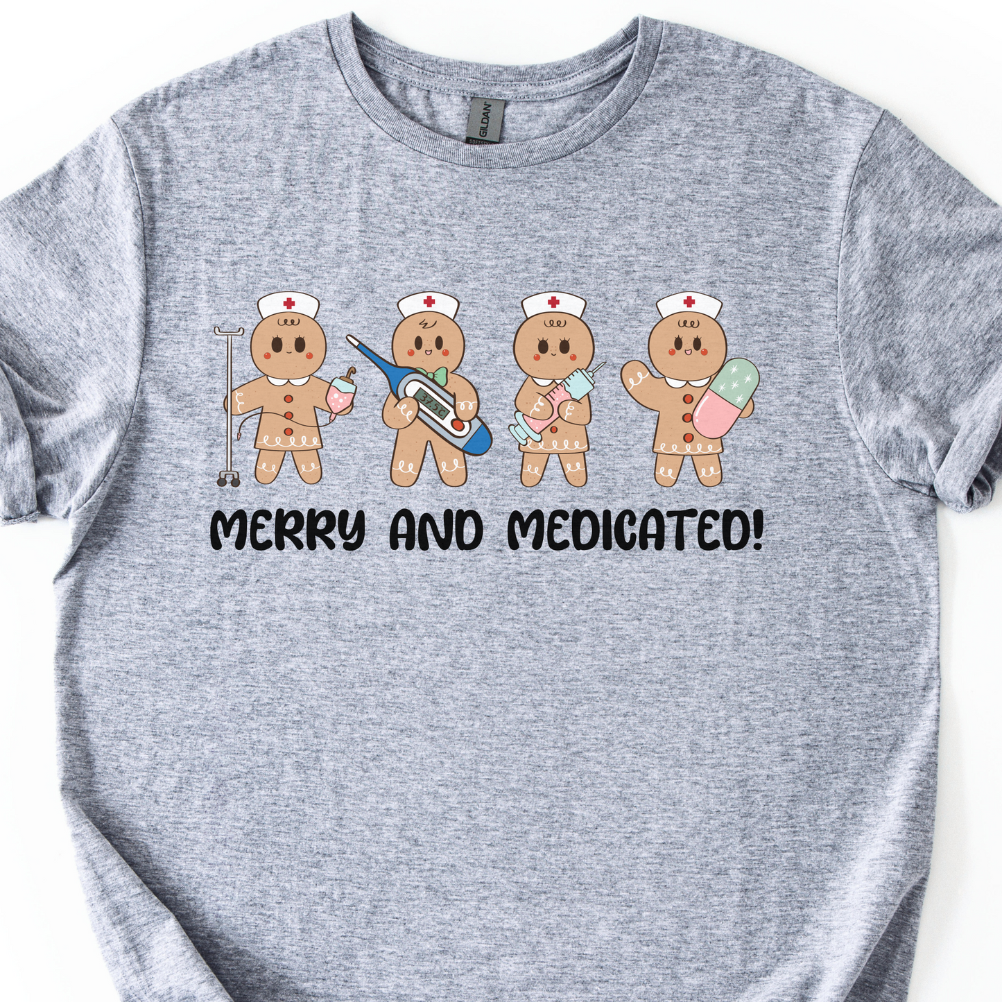 Merry And Medicated Christmas Nurse T-Shirt, Nurse Christmas Gingerbread Shirt, ER Nurse Tee, RN Nurse Gift, Funny Nurse Tshirt