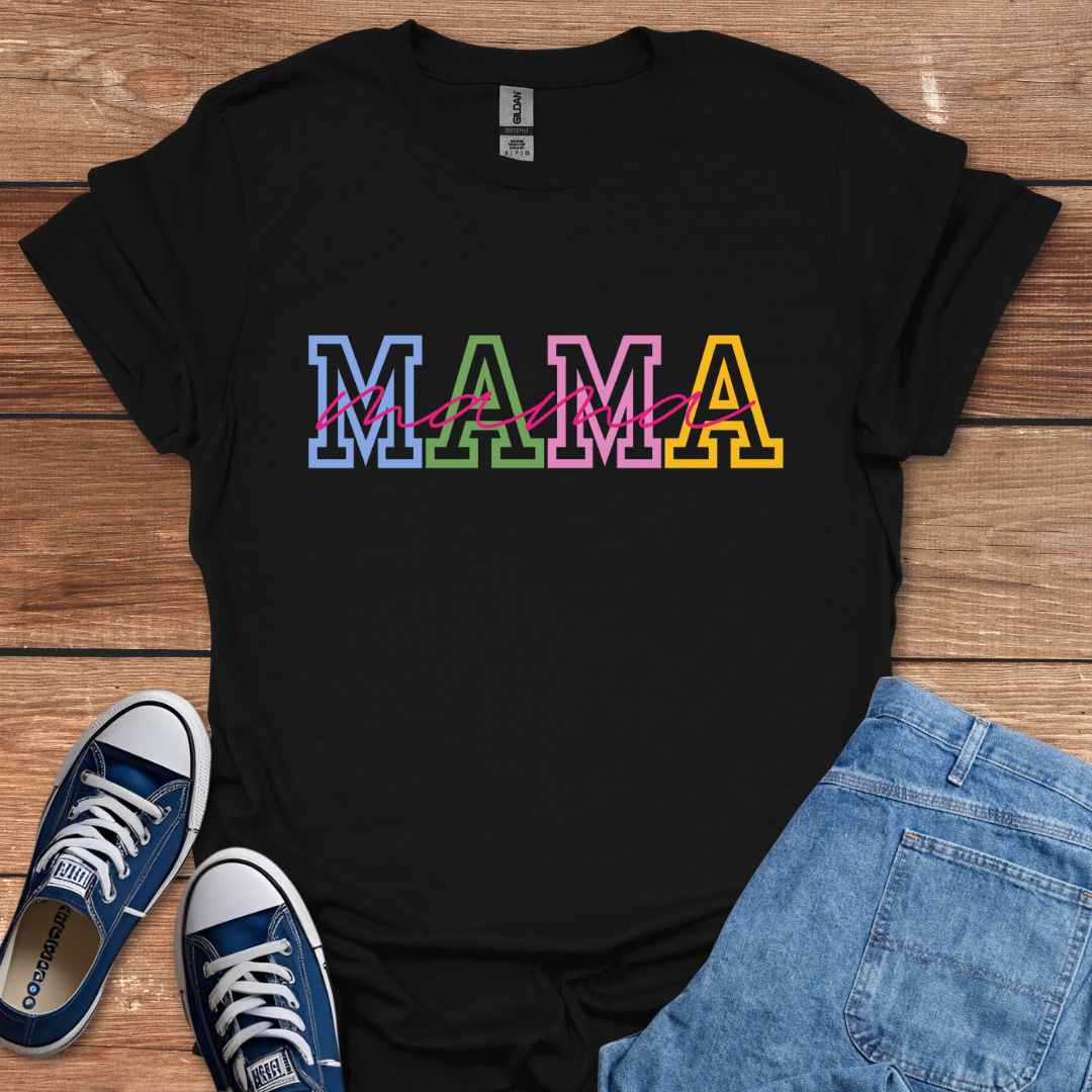 Mama Graphic T-Shirt, College University Font Colors and Handwriting
