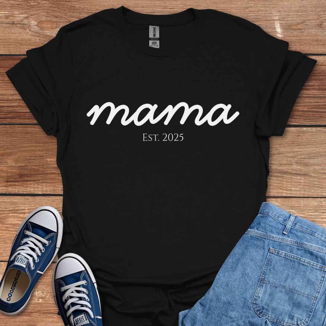 Mama Est. 2025 Graphic T-Shirt