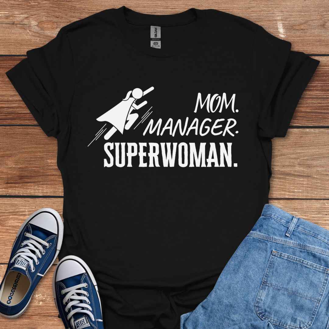 Mom Manager Superwoman T-Shirt