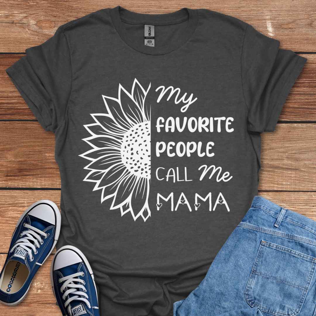 My Favorite People Call Me Mama Sunflower Graphic T-Shirt