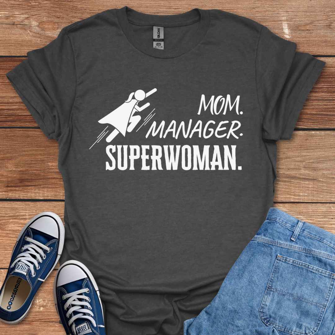 Mom Manager Superwoman T-Shirt