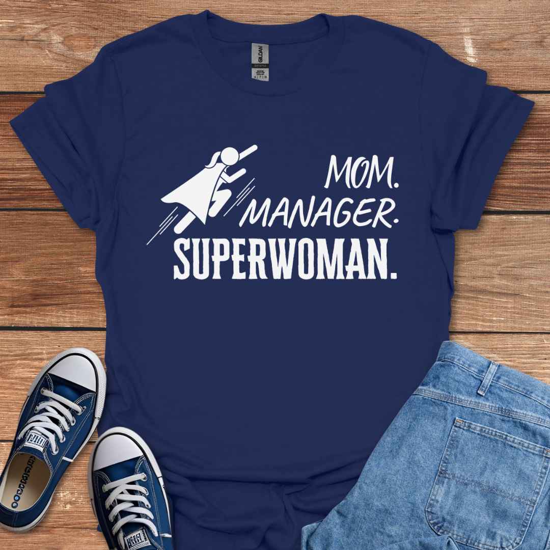 Mom Manager Superwoman T-Shirt