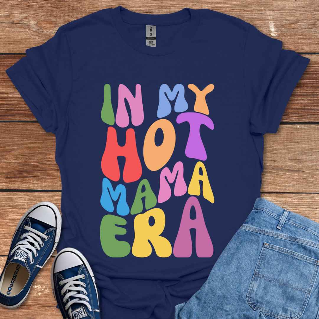 In My Hot Mama Era Graphic T-Shirt