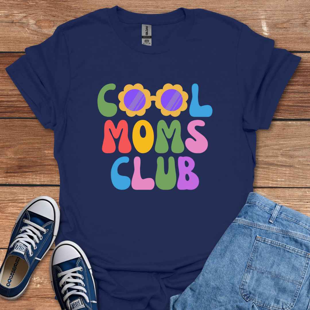 Cool Moms Club Graphic T-Shirt