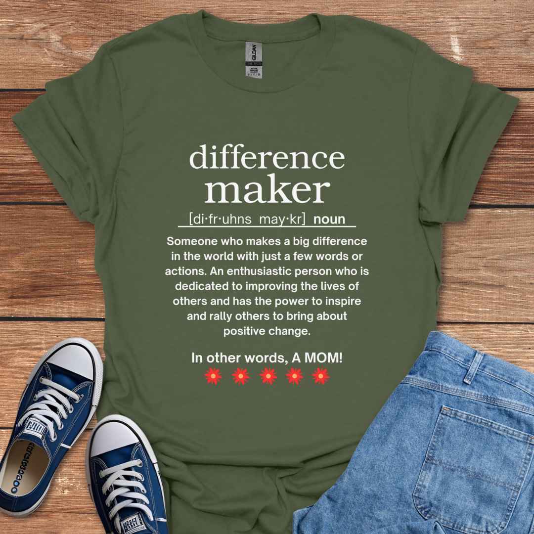 Difference Maker Mom Graphic T-Shirt