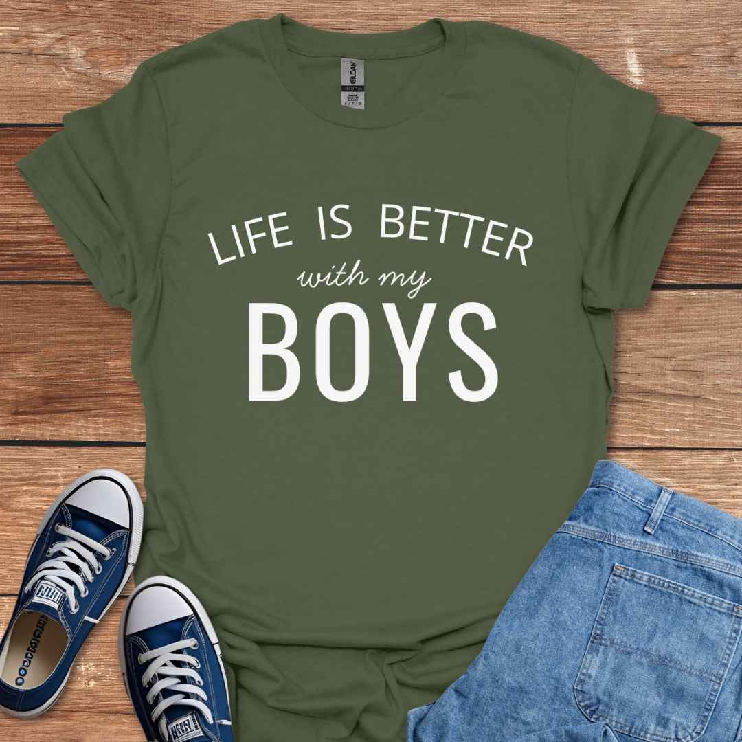 Life Is Better With My Boys Graphic T-Shirt