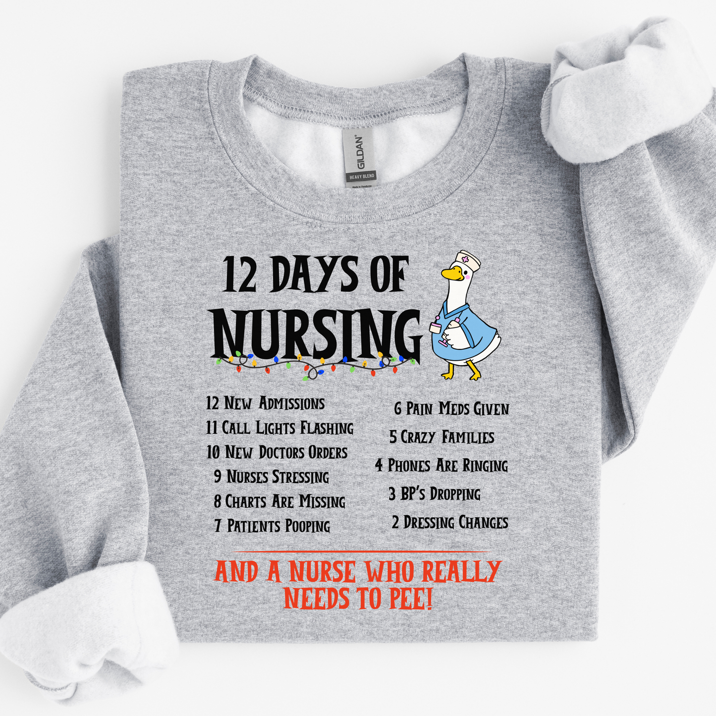 12 Days Of Nursing Sweatshirt, Funny Christmas Nurse Sweatshirt, Merry Christmas Nursing shirt, Christmas Gift For Nurse, Nurse Goose Shirt, Cute Christmas Nurse Sweater