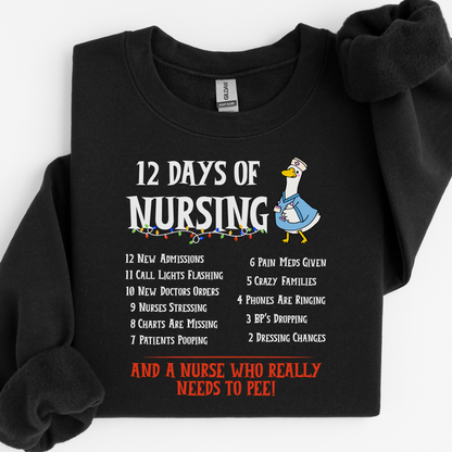 12 Days Of Nursing Sweatshirt, Funny Christmas Nurse Sweatshirt, Merry Christmas Nursing shirt, Christmas Gift For Nurse, Nurse Goose Shirt, Cute Christmas Nurse Sweater