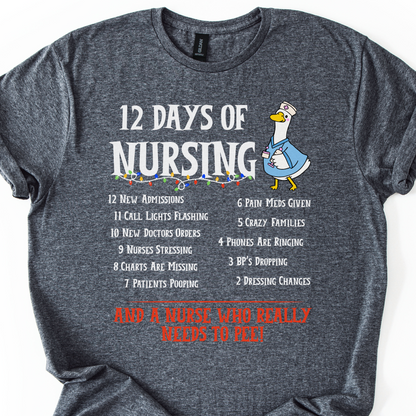 12 Days Of Nursing T-Shirt, Funny Christmas Nurse T-shirt, Merry Christmas Nursing shirt, Christmas Gift For Nurse, Nurse Goose Shirt,Cute Christmas Nurse Shirt